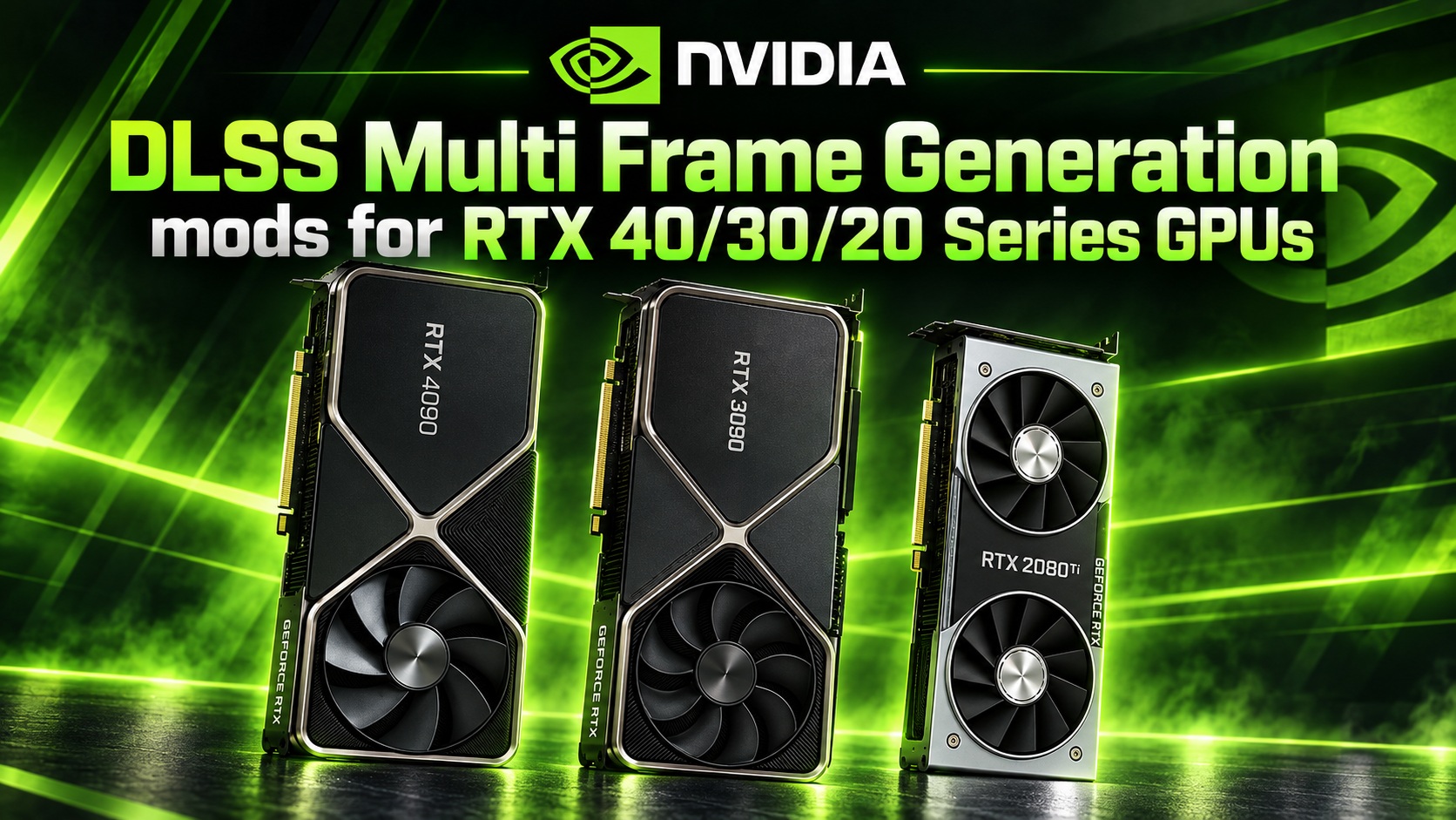 DLSS Multi Frame Generation Modded Onto RTX 40, RTX 30 and RTX 20 GPUs