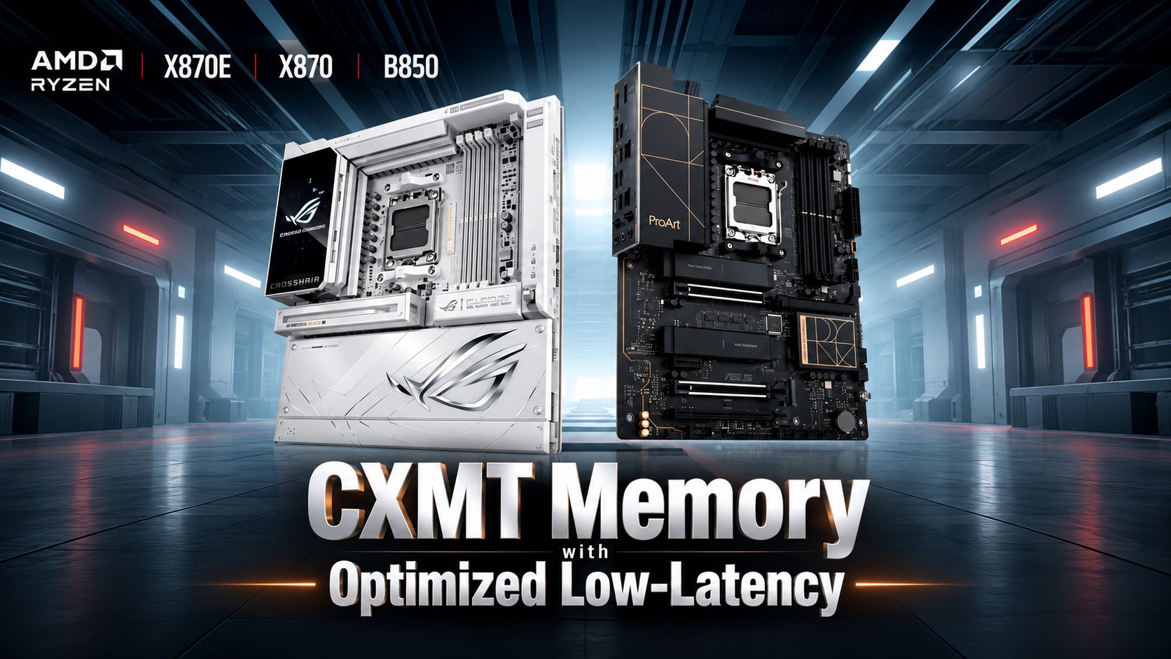 ASUS Prepares AM5 BIOS Updates for Lower-Latency CXMT DDR5 Memory